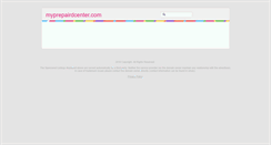 Desktop Screenshot of myprepairdcenter.com